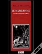 Le Mazzerisme, Un Chamanisme Corse