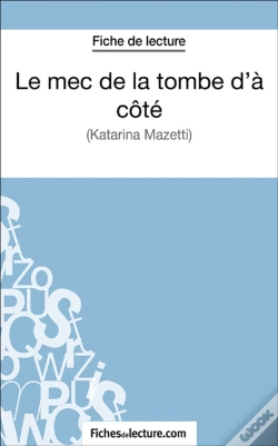 Capa do artigo Le Mec De La Tombe D'À Côté