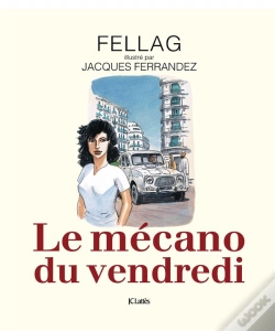 Capa do artigo Le Mécano Du Vendredi
