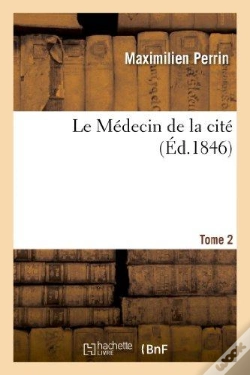 Capa do artigo Le Medecin De La Cite. Tome 2
