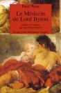 Le Medecin De Lord Byron - Preview