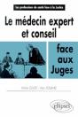 Le Médecin Expert Et Conseil Face Aux Juges - Preview