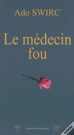 Capa do artigo Le Médecin Fou