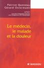 Le Medecin, Le Malade Et La Douleur - Preview