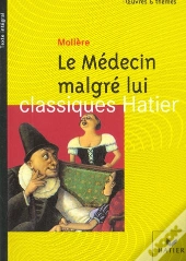 Le Medecin Malgre Lui ; Edition 2002