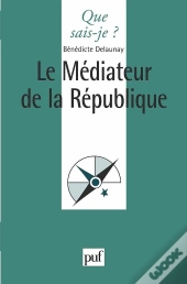 Le Médiateur De La République