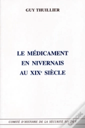 Le Médicament En Nivernais Au Xixe Siècle