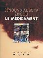 Le Médicament - Preview