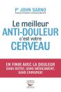 Le Meilleur Anti-Douleur C'Est Votre Cerveau - Preview