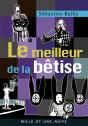 Le Meilleur De La Bêtise - Preview