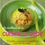 Le Meilleur De La Cuisine De Bébé - Preview