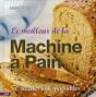 Le Meilleur De La Machine À Pain - Preview