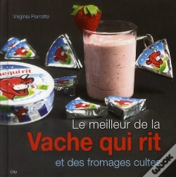 Capa do artigo Le Meilleur De La Vache Qui Rit Et Des Fromages Cultes