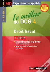 Le Meilleur Du Dcg 4 Droit Fiscal 4e Edition