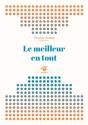 Le Meilleur En Tout - Preview