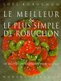 Le Meilleur Et Le Plus Simple De Robuchon - Preview