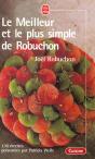 Le Meilleur Et Le Plus Simple De Robuchon - Preview