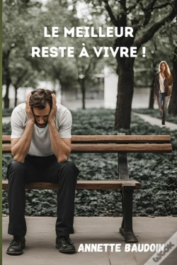 Capa do artigo Le  Meilleur Reste A Vivre
