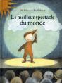 Le Meilleur Spectacle Du Monde - Preview