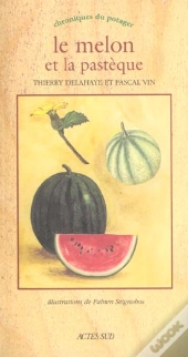 Le Melon Et La Pastèque