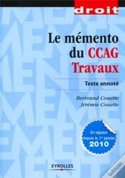 Capa do artigo Le Mémento Du Ccag Travaux ; Texte Annoté