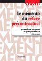 Le Mémento Du Référé Précontractuel ; Procédure, Moyens Et Jurisprudence - Preview