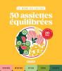 Le Mémo Du Cuistot : 50 Assiettes Équilibrées - Preview