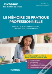 Le Mémoire De Pratique Professionnelle : Dees, Deeje, Deass, Decesf, Cafdes, Caferuis, Deis, Licence Et Master