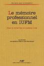 Le Mémoire Professionnel En Iufm : Bilan De Recherches Et Questions Vives - Preview