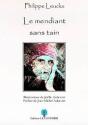Le Mendiant Sans Tain - Preview