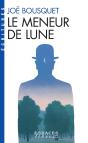 Le Meneur De Lune (Espaces Libres - Ecritures) - Preview