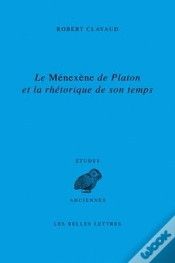 Capa do artigo Le Ménexène De Platon Et La Rhétorique De Son Temps