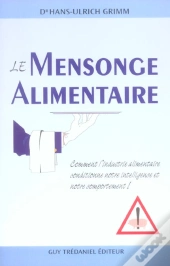 Le Mensonge Alimentaire