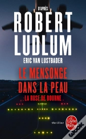 Le Mensonge Dans La Peau