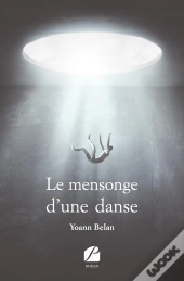 Le Mensonge D'Une Danse