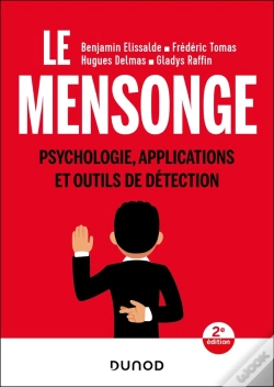 Capa do artigo Le Mensonge : Psychologie, Applications Et Outils De Détection (2e Édition)