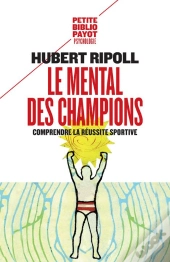 Le Mental Des Champions