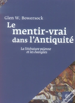 Capa do artigo Le Mentir-Vrai Dans L'Antiquité ; La Littérature Païenne Et Les Évangiles
