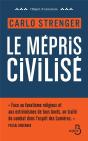 Le Mepris Civilise - Preview