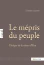 Le Mepris Du Peuple. Critique De La Raison D'Etat - Preview