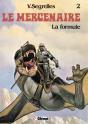 Le Mercenaire T.2; La Formule - Preview
