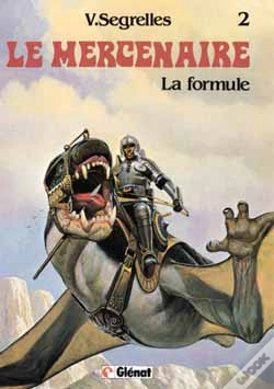 Capa do artigo Le Mercenaire T.2; La Formule