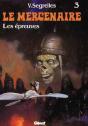 Le Mercenaire T.3; Les Epreuves - Preview