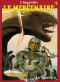Le Mercenaire T.4; Le Sacrifice - Preview