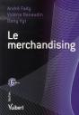 Le Merchandising ; Un Outil Stratégique Au Service De L'Industrie (6e Édition) - Preview