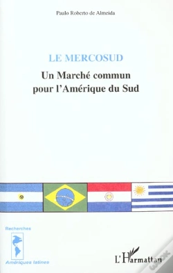 Capa do artigo Le Mercosud ; Un Marche Commun Pour L'Amerique Du Sud