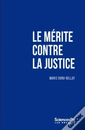 Le Mérite Contre La Justice
