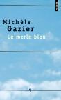 Le Merle Bleu - Preview