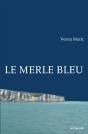 Le Merle Bleu - Preview