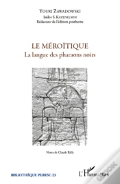 Capa do artigo Le Méroïtique ; La Langue Des Pharaons Noirs